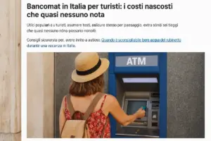 Bancomat in Italia per turisti: i costi nascosti che quasi nessuno nota
