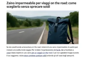 Zaino impermeabile per viaggi on the road: come sceglierlo senza sprecare soldi
