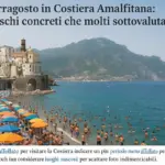 Ferragosto in Costiera Amalfitana: i rischi concreti che molti sottovalutano